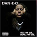 DAN-E-O See No Evil, Hear No Evil
